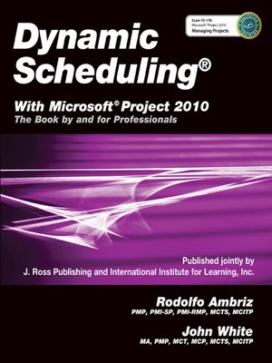 cover image of Dynamic Scheduling&#174; With Microsoft&#174; Project 2010